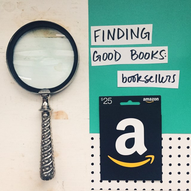 Finding Good Books: Booksellers